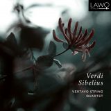 Verdi and Sibelius: String Quartets